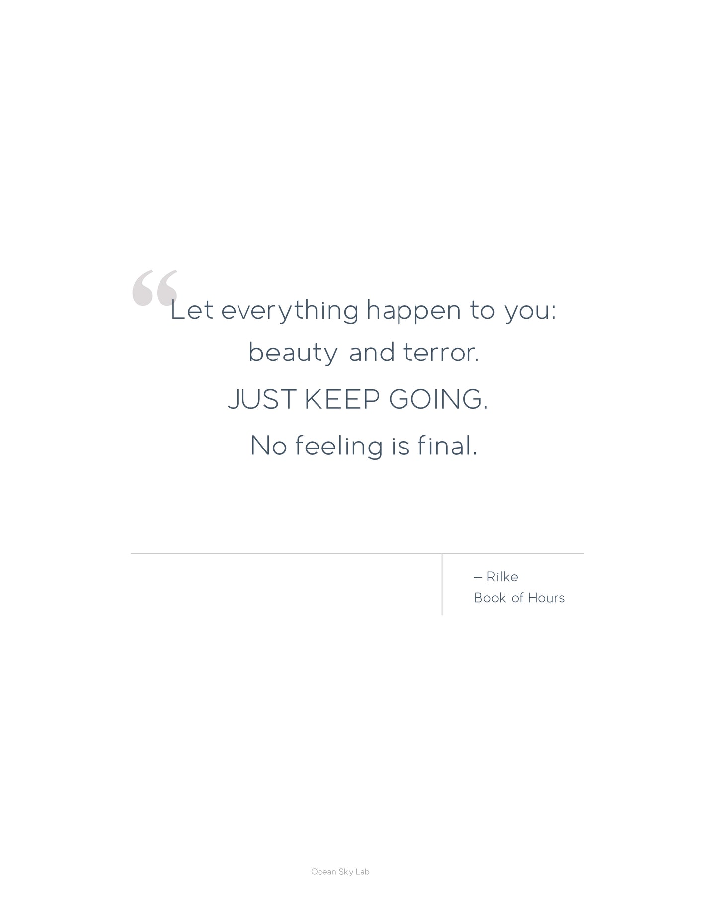 Printable Quote - Rilke - Keep Going