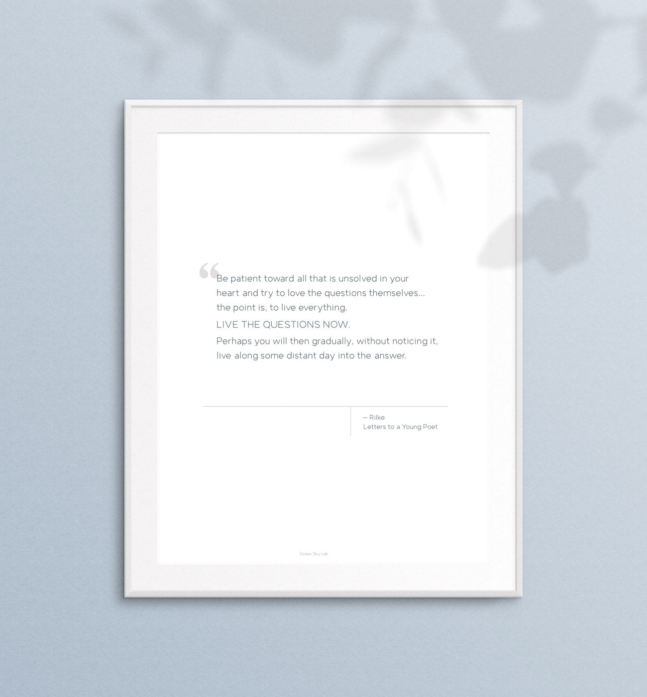 Printable Quote - Rilke - Live the Questions Now