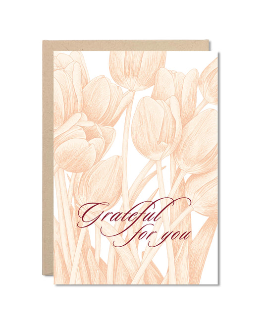 Card - Grateful For You Tulips