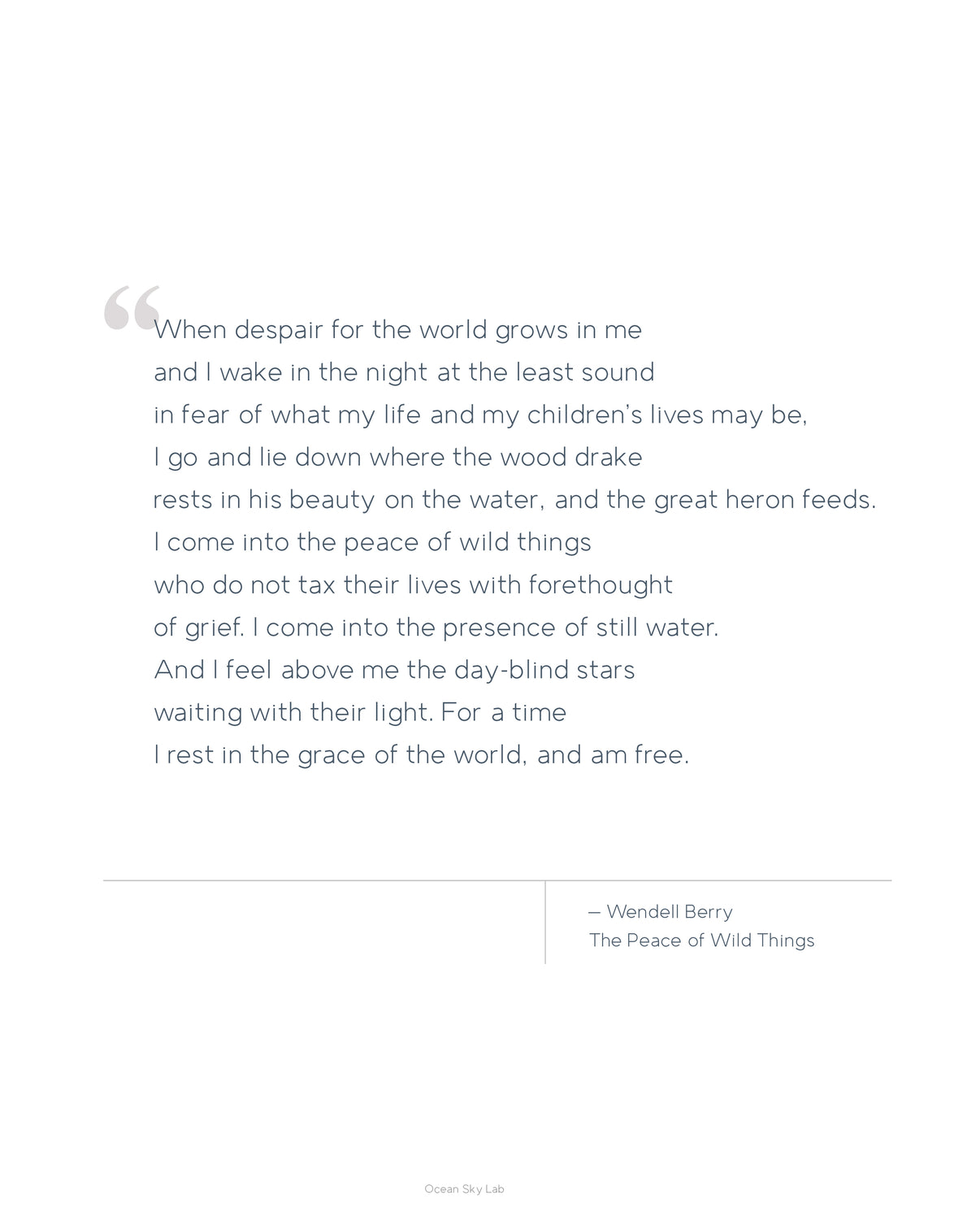 Printable Poem Wendell Berry, The Peace of Wild Things Ocean Sky Lab