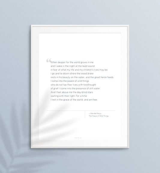 Printable Poem - Wendell Berry - Peace of Wild Things