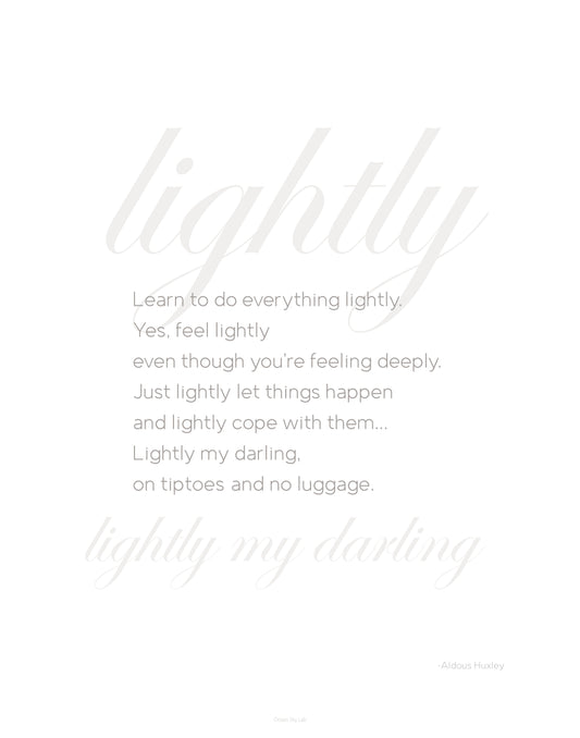 Quote Print: Lightly